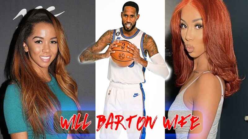 Will Barton Wife: A Look into the Life of NBA Star Partner